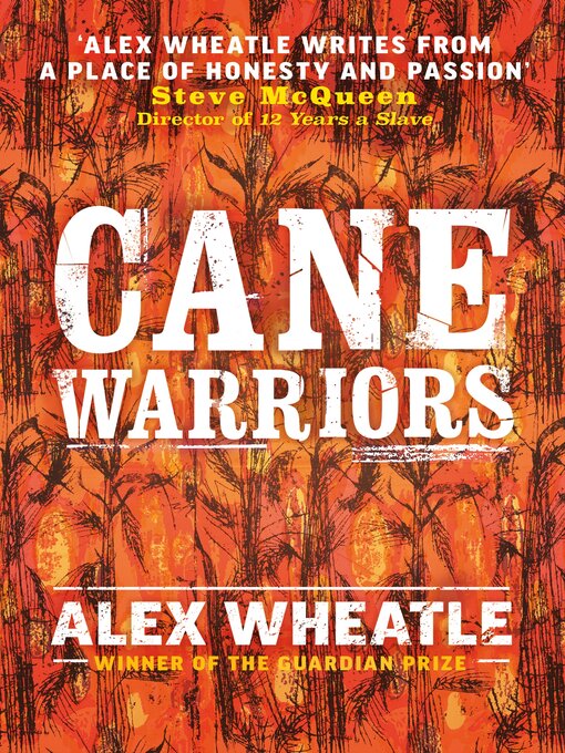 Title details for Cane Warriors by Alex Wheatle - Available